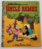 Walt Disney's Uncle Remus. Adapted From the Characters and Backgrounds Created for Walt Disney's Song of the South. a Little Golden Book