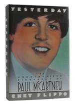 Yesterday the Unauthorized Biography of Paul McCartney