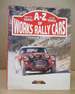 A-Z of Works Rally Cars From the 1940s to the 1990s