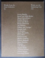 Works From the Crex Collection Zurich = Werke Aus Der Sammlung Crex Zrich