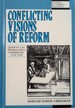 Conflicting Visions of Reform: German Lay Propaganda Pamphlets, 1519-1530