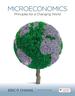 Microeconomics: Principles for a Changing World, Sixth Edition