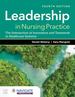 Leadership in Nursing Practice: the Intersection of Innovation and Teamwork in Healthcare Systems, Fourth Edition