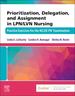 Prioritization, Delegation, and Assignment in Lpn/Lvn Nursing, 1st Edition