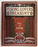 The Song Lovers' Treasury: a Repertory for Home Or Concert