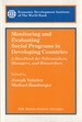 Monitoring and Evaluating Social Programs in Developing Countries a Handbook for Policymakers, Managers, and Researchers