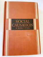 1942 Hc Social Causation, (Social Science Series) By Maciver, Robert Morrison