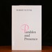Parables and Presence Forms of the New Testament Tradition