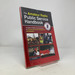 The Amateur Radio Public Service Handbook: a Guide to Radio Communiucations for Community Events, Emergencies, and Disasters