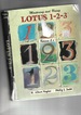 Mastering and Using Lotus 1-2-3, Release 2.2