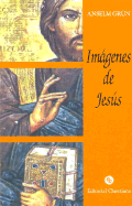 Imagenes de Jesus - Grun, Anselm