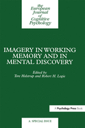 Imagery in Working Memory and Mental Discovery: A Special Issue of the European Cognitive Psychology