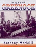 Images of Greenock - McNeill, Anthony