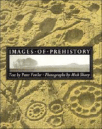 Images of Prehistory: Views of Early Britain