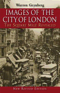 Images of the City of London: The Square Mile Revealed