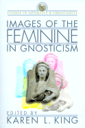 Images of the Feminine in Gnosticism