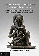 Images of Woman and Child from the Bronze Age