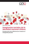 Imaginarios Sociales de La Identidad Nacional Chilena