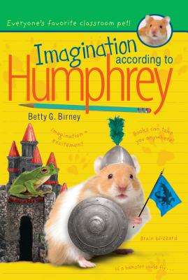 Imagination According to Humphrey - Birney, Betty G