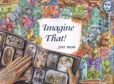 Imagine That! - Wilson, Janet, R.N