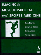 Imaging in Musculoskeletal and Sports Medicine