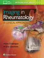 Imaging in Rheumatology: A Clinical Approach
