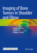 Imaging of Bone Tumors in Shoulder and Elbow