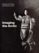 Imaging the Arctic - King, J