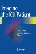 Imaging the ICU Patient