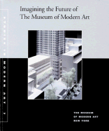 Imagining the Future of the Museum of Modern Art: Studies in Modern Art 7 - Irwin, Robert, and Holl, Steven, and Murray, Elizabeth