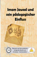 Imam Jawad und sein pdagogischer Einfluss