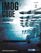 IMDG code: international maritime dangerous goods code, incorporating amendment 36-12