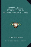 Immaculatae Conceptioni B. Mariae Virginis (1655)