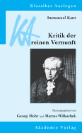 Immanuel Kant: Kritik Der Reinen Vernunft