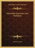 Immediate Experience and Mediation