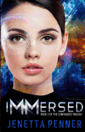 Immersed: Book #2 in the Configured Trilogy