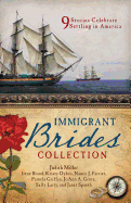 Immigrant Brides Collection