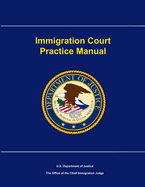 Immigration Court Practice Manual