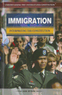 Immigration: Interpreting the Constitution