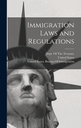 Immigration Laws and Regulations