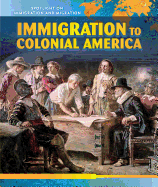 Immigration to Colonial America