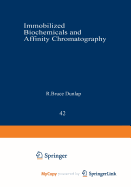 Immobilized Biochemicals and Affinity Chromatography