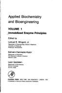 Immobilized Enzyme Principles - Wingard, Lemuel B