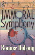 Immoral Symphony