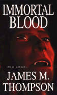 Immortal Blood