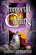 Immortal Calling