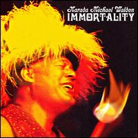 Immortality - Narada Michael Walden