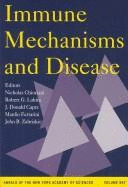 Immune Mechanisms and Disease - Chiorazzi, Nicholas, and Lahita, Robert G, Professor (Editor), and Ferrarini, Manlio (Editor)