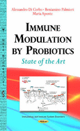 Immune Modulation by Probiotics: State of the Art