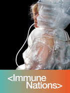 Immune Nations: The Art and Science of Global Vaccination